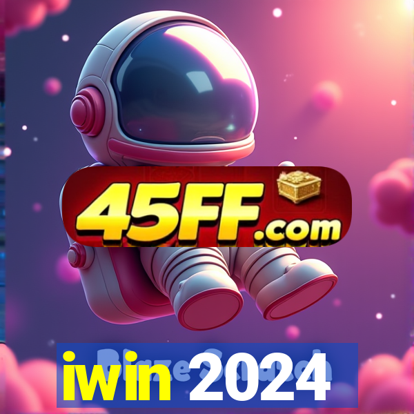 iwin 2024
